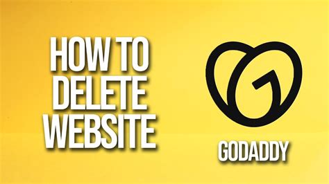 How to Delete GoDaddy Website: A Journey Through Digital Realms and Unrelated Musings