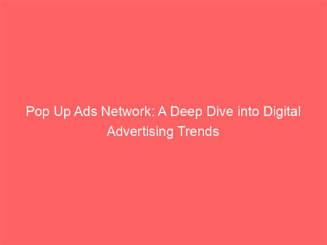 How to Know What Ads a Website is Using: A Dive into the Digital Advertising Ecosystem