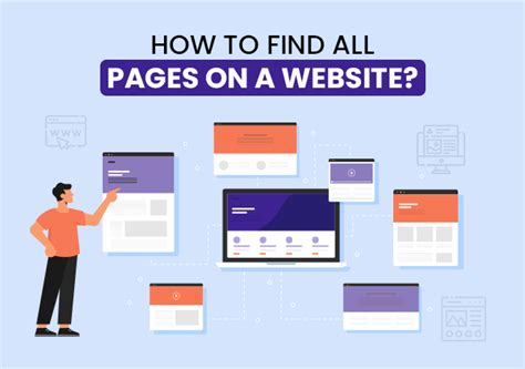 How to See All the Pages of a Website: A Journey Through Digital Exploration and Unrelated Musings